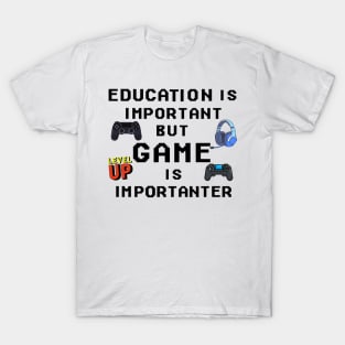 Funny gaming saying t shirt T-Shirt